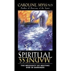 Spiritual Madness: The Necessity of Meeting God in Darkness