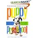 Puppy Preschool: Raising Your Puppy Right---Right from the Start!