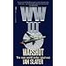 WW III: Warshot