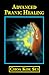 Advanced Pranic Healing: A Practical Manual on Color Pranic Healing