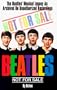 Not for Sale: The Beatles' Musical Legacy as Archived on Unauthorized Recordings