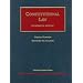 Constitutional Law, Thirteenth Edition