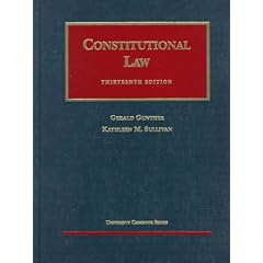 Gunther Constitutional Law E13 (AK-Sg)