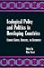 Book Ecological Policy and Politics in Developing Countries: Economic Growth, Democracy, and Environment (Suny Series in International Environmental Policy