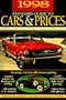 1998 Standard Guide to Cars & Prices: Prices for Collector Vehicles 1901-1990 (Collector Car Price Guide)
