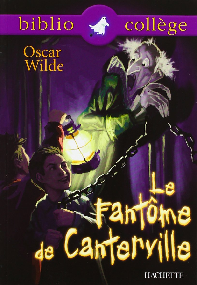 Résumé Du Livre Le Fantome De Canterville Le fantôme de Canterville (livre) – Apprendre… Autrement