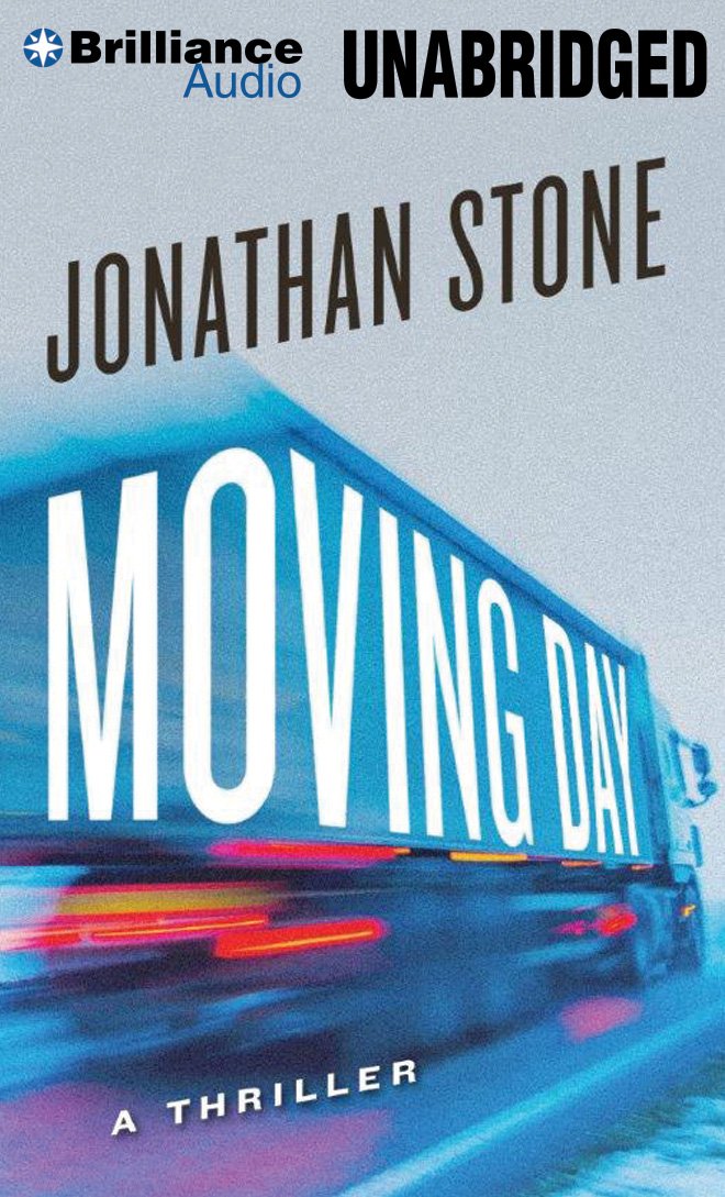 Amazon.com: Moving Day: A Thriller (9781480588875): Jonathan Stone ...