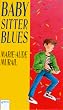 Babysitter- Blues. ( Ab 12 J.)