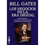 Bill Gates: los negocios en la era digital book cover