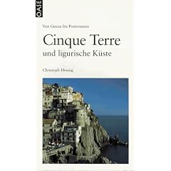 Cinque Terre. Ligurische Küste. Gastronomie. Landschaft. Touren (Taschenbuch)