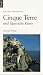 Collectible : Cinque Terre & Ligurische K&uuml;ste: Gastronomie - Landschaft - Touren