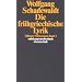 T�binger Vorlesungen Band 3. Die fr�hgriechische Lyrik: BD 3 (suhrkamp taschenbuch wissenschaft)