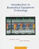 Introduction to Biomedical Equipment Technology