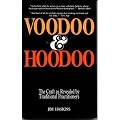 Voodoo and Hoodoo