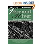 Vermont River: The Classic Portrait of a Man and His River
