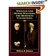 William and Henry Walters, the Reticent Collectors