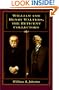 William and Henry Walters, the Reticent Collectors