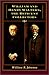 William and Henry Walters, the Reticent Collectors