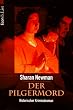 Der Pilgermord. Historischer Kriminalroman.