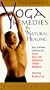 Yoga Journal's: Yoga Remedies for Natural Healing: For Beginners [VHS]