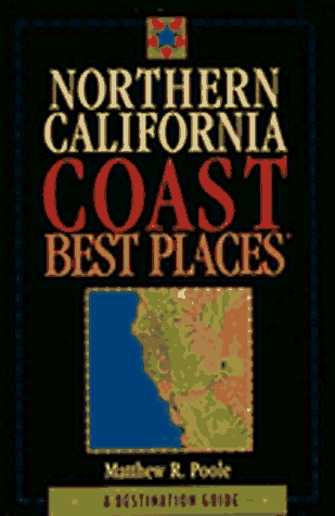 City Travel Guides Discounted  Books : Best Places Northern California Coast