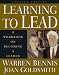 Learning to Lead: A Workbook on Becoming a Leader