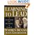 Learning To Lead: A Workbook On Becoming A Leader, Updated Edition