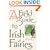 A Field Guide to Irish Fairies