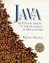 Java: An Introduction to Computer Science and Programming