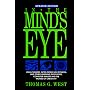 In the Mind's Eye: Visual Thinkers - Gifted People with Dyslexia and Other Learning Difficulties