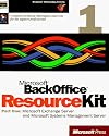 Microsoft Backoffice Resource Kit: Part 1 Microsoft Exchange (Microsoft Professional Editions)
