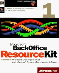 Microsoft BackOffice Resource Kit (Microsoft Professional Editions) (Pt. 1)
