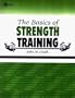 The Basics of Strength Training