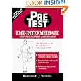 EMT-Intermediate: Pretest Self-Assessment and Review