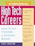 Wow! Resumes for High Tech Careers: How to Put Together A Winning Resume