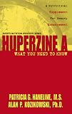 Huperzine A: What You Need to Know