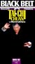 Tai Chi Chuan-Black Belt Magazine [VHS]