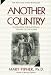 Another Country: Navigating the Emotional Terrain of Our Elders