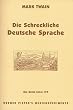 Die Schreckliche Deutsche Sprache