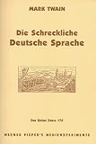 Die Schreckliche Deutsche Sprache