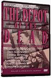 The Depot of the Dead (Baza ludzi umarlych)