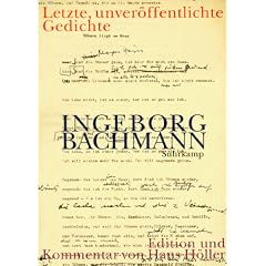 Letzte, unver�ffentlichte Gedichte: Entw�rfe und Fassungen
