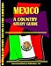 Book Mexico Country Study Guide (World Country Study Guide