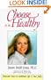 Choose to Be Healthy