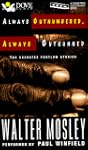 Always Outnumbered, Always Outgunned:...