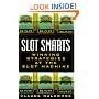 Slot Smarts: Winning Strategies at the Slot Machine