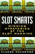 Slot Smarts: Winning Strategies at the Slot Machine