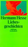 Liebesgeschichten (suhrkamp taschenbuch) - Hermann Hesse