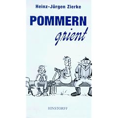 Pommern grient: Anekdoten, Witze und Schnurren