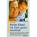 Ein Sammelsurium f�r Familien mir "besonderen" Kindern